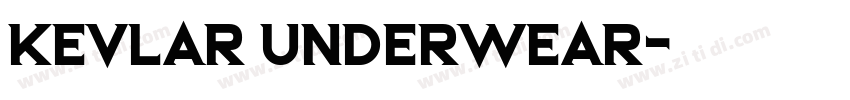 Kevlar Underwear字体转换